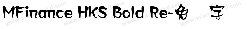 MFinance HKS Bold Re字体转换